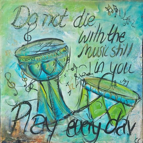 Do not Die With the Music stil in you Do not Die With the Music stil in you